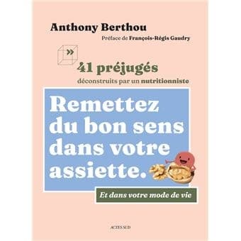 Couverture de « 41 préjugés — Remettez du bon sens dans votre assiette »